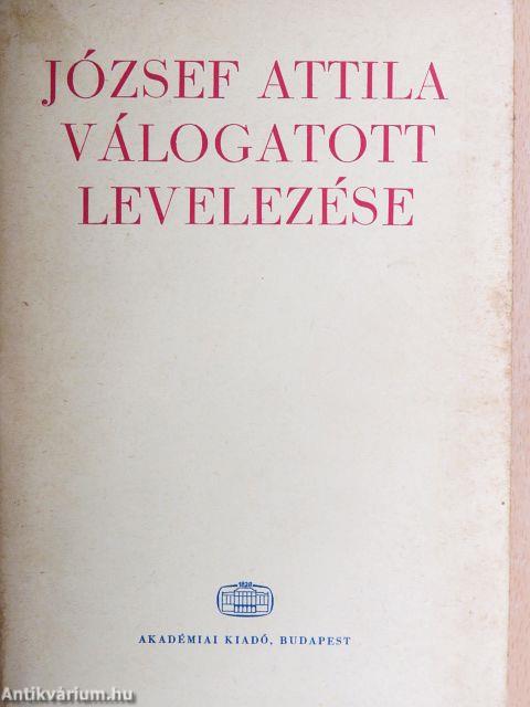 József Attila válogatott levelezése