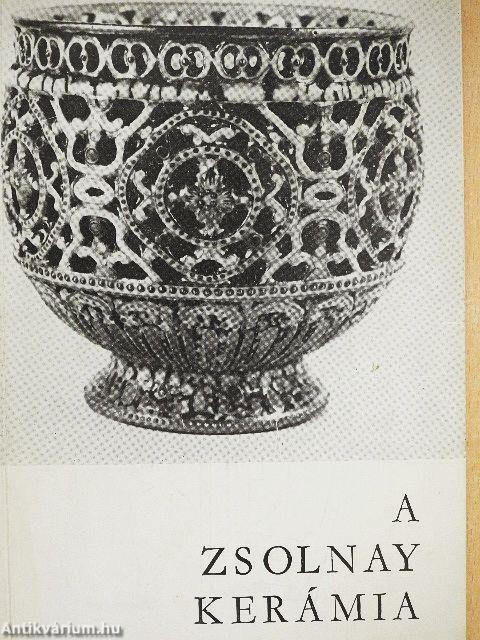 A Zsolnay kerámia