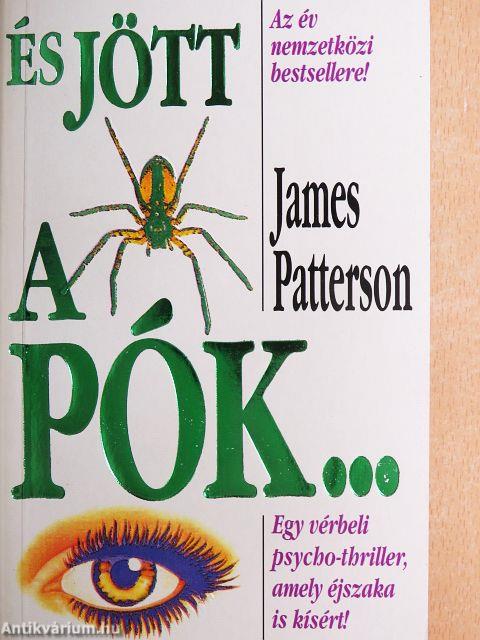 És jött a pók...