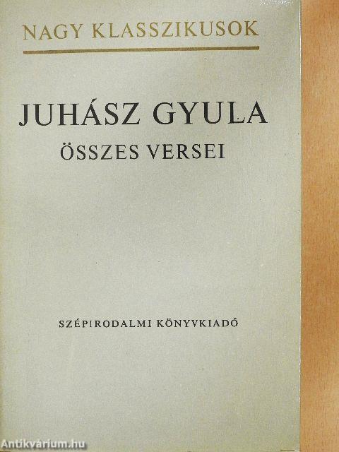 Juhász Gyula összes versei