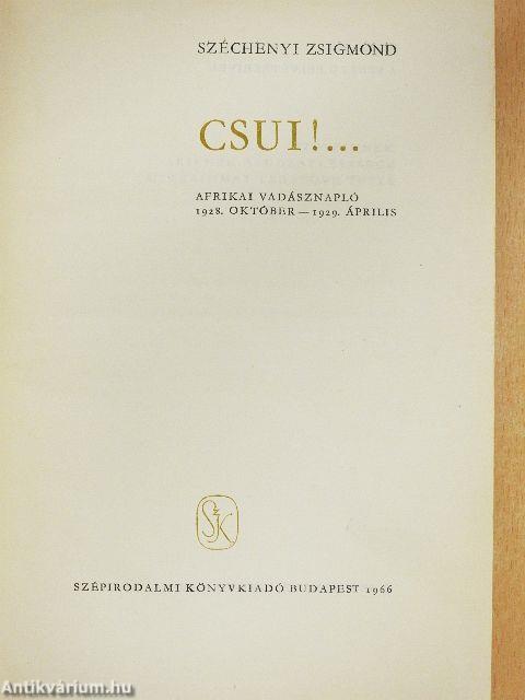 Csui!...