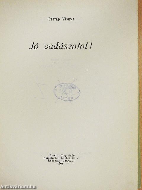 Jó vadászatot!