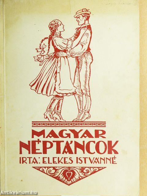 Magyar néptáncok I.