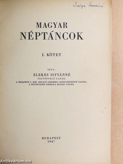 Magyar néptáncok I.