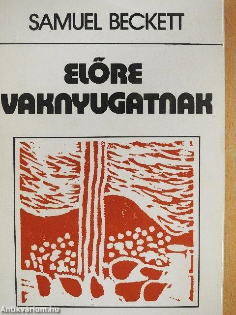 Előre vaknyugatnak