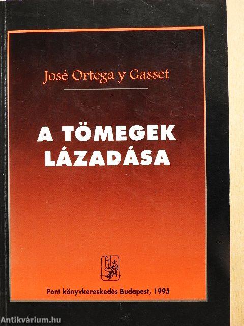 A tömegek lázadása
