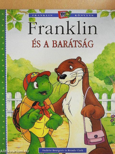 Franklin és a barátság