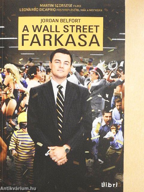 A Wall Street farkasa