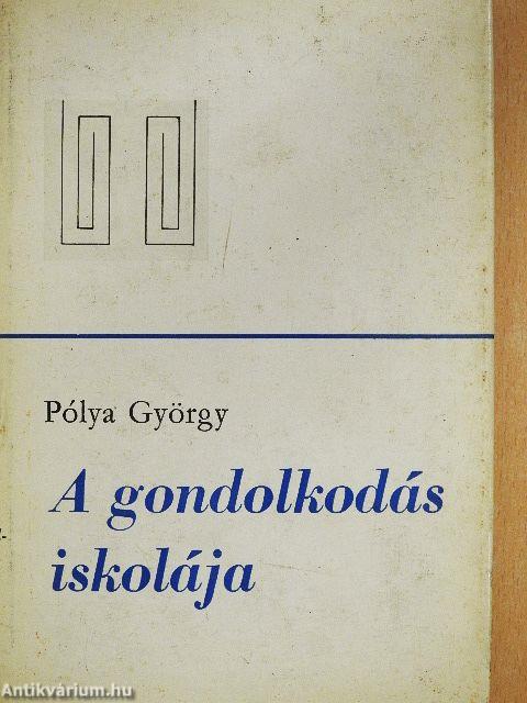 A gondolkodás iskolája