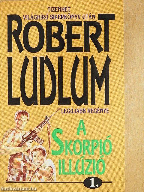 A Skorpió illúzió 1-2.