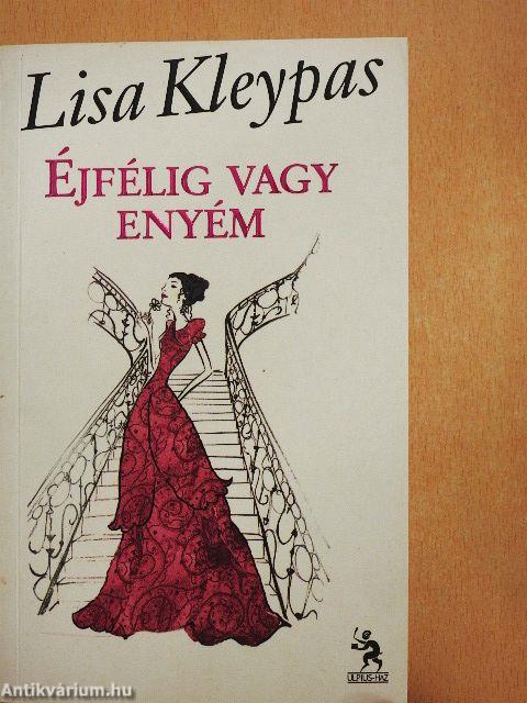 Éjfélig vagy enyém