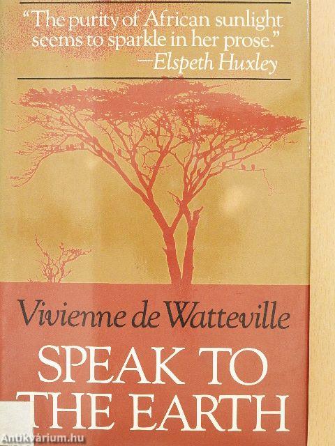 Speak to the Earth