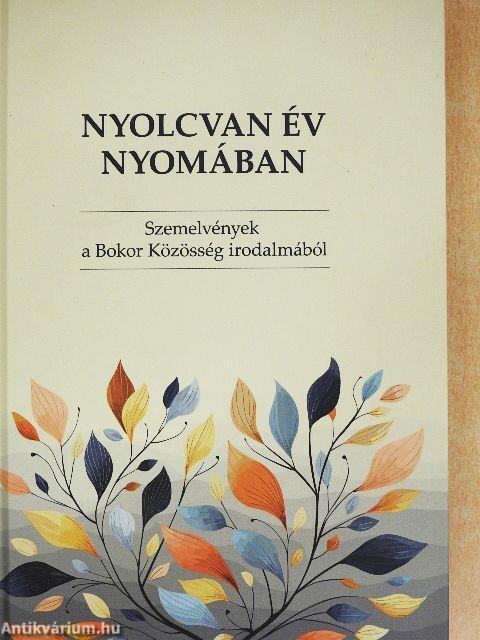 Nyolcvan év nyomában