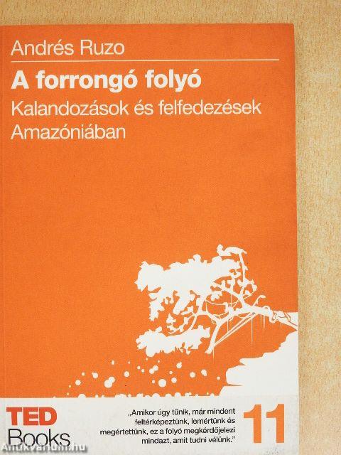 A forrongó folyó