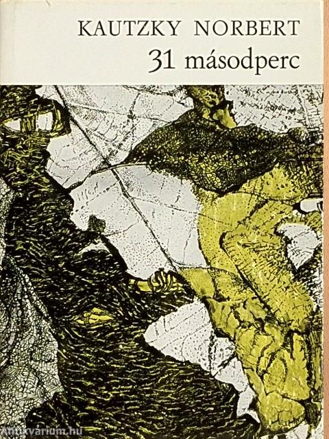 31 másodperc
