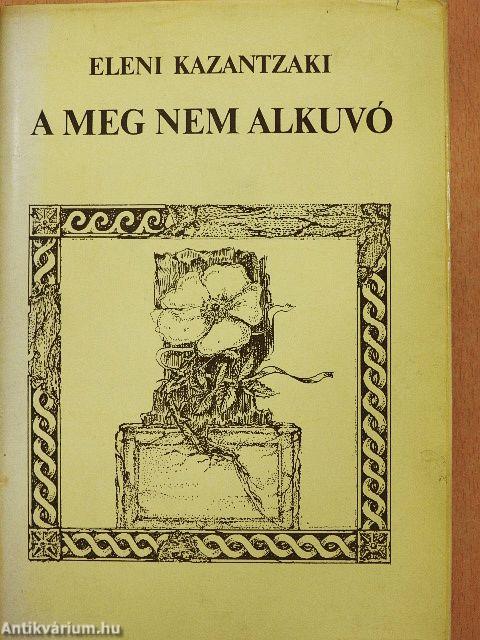 A meg nem alkuvó