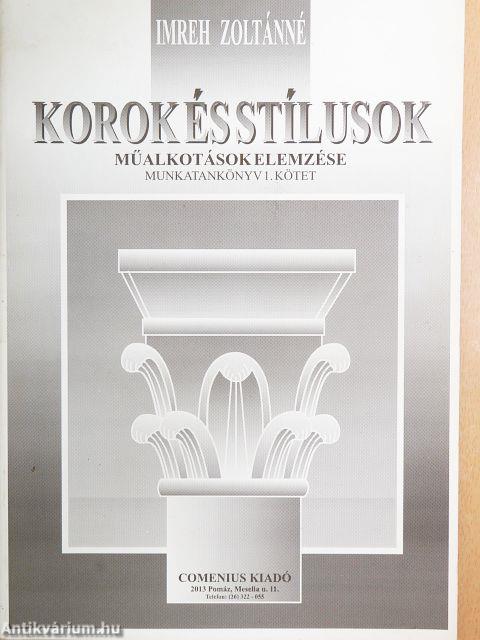 Korok és stílusok I.