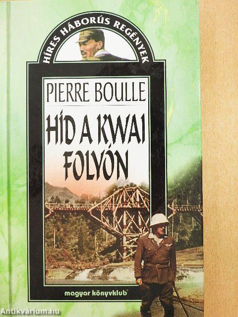 Híd a Kwai folyón