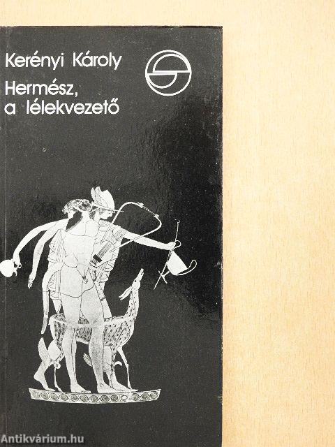 Hermész, a lélekvezető