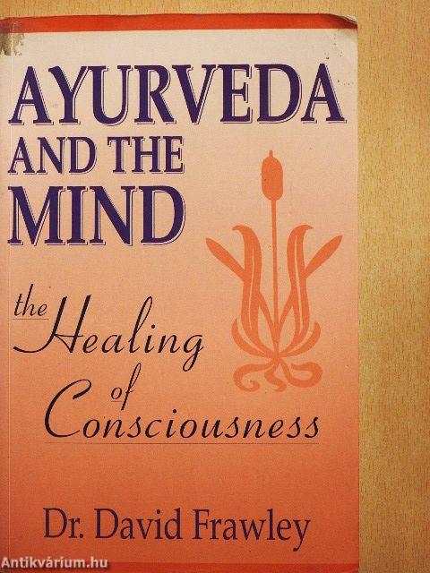 Ayurveda and the Mind