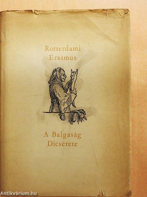 A Balgaság Dicsérete