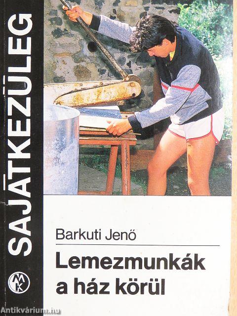 Lemezmunkák a ház körül