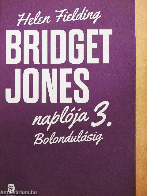 Bridget Jones naplója 3.