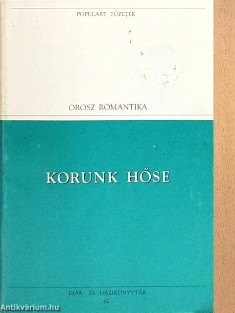 Korunk hőse