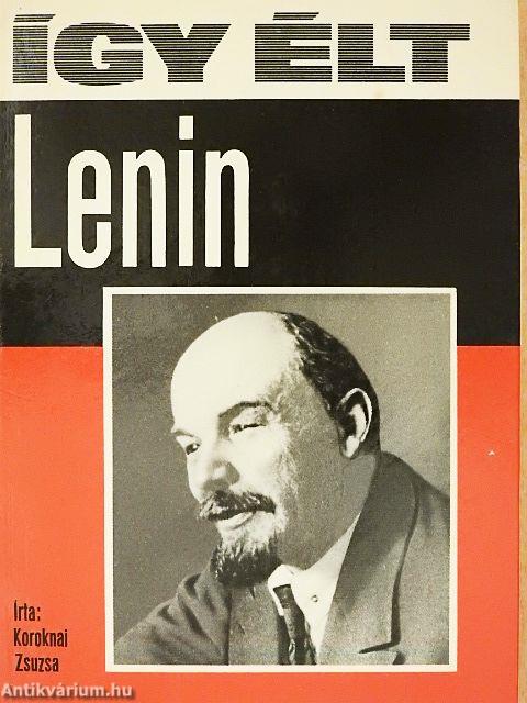 Így élt Lenin