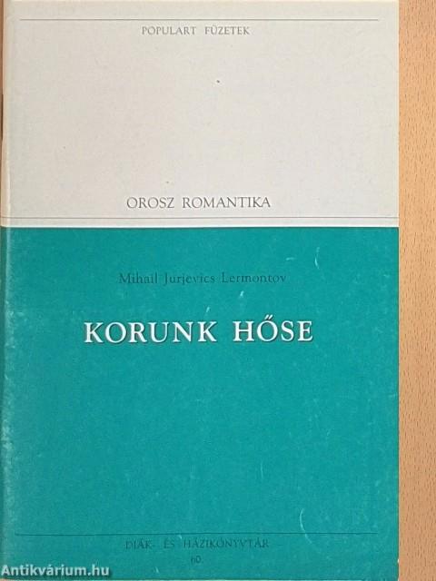 Korunk hőse