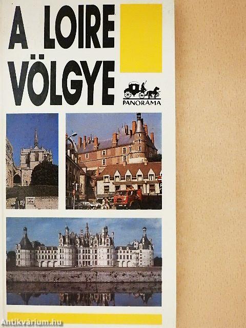 A Loire völgye