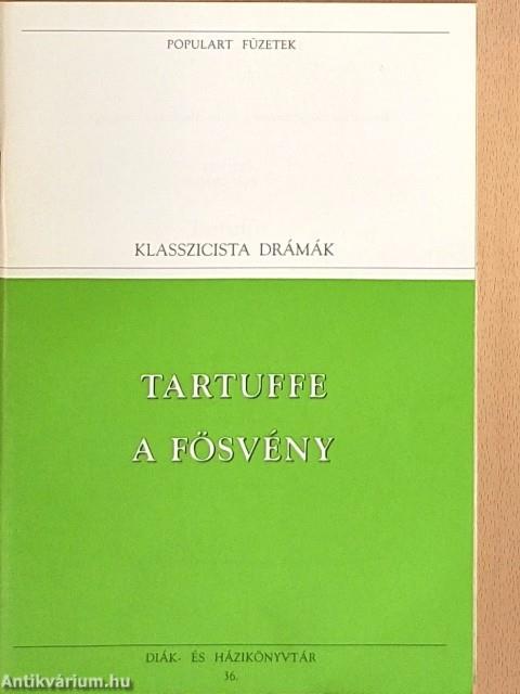 Tartuffe/A fösvény