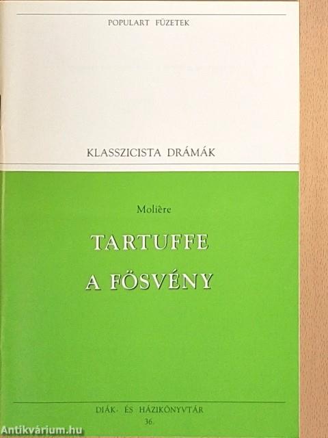 Tartuffe/A fösvény