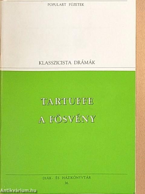Tartuffe/A fösvény