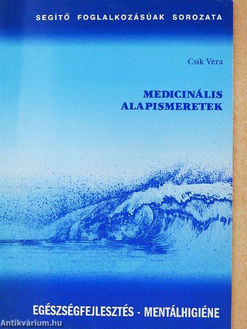 Medicinális alapismeretek