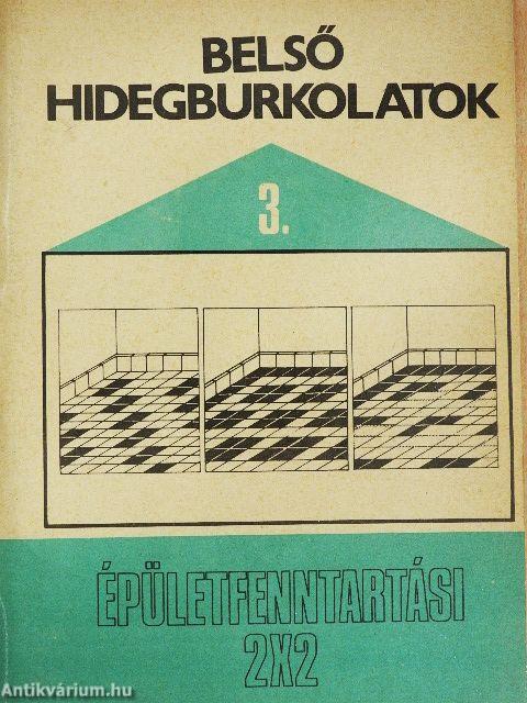 Belső hidegburkolatok