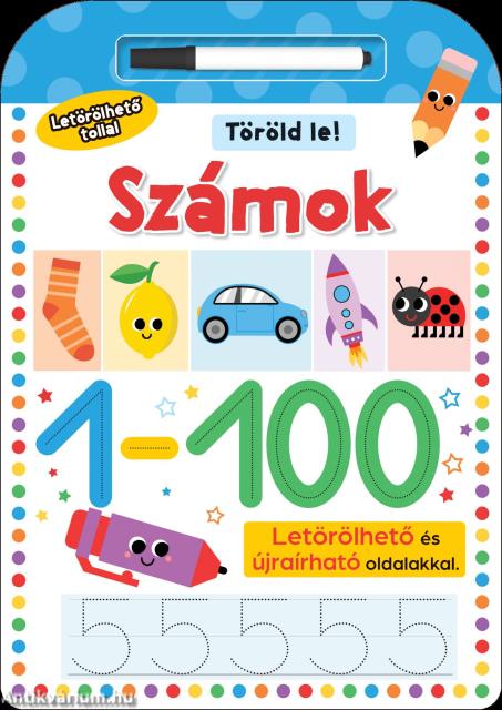 Töröld le! - Számok