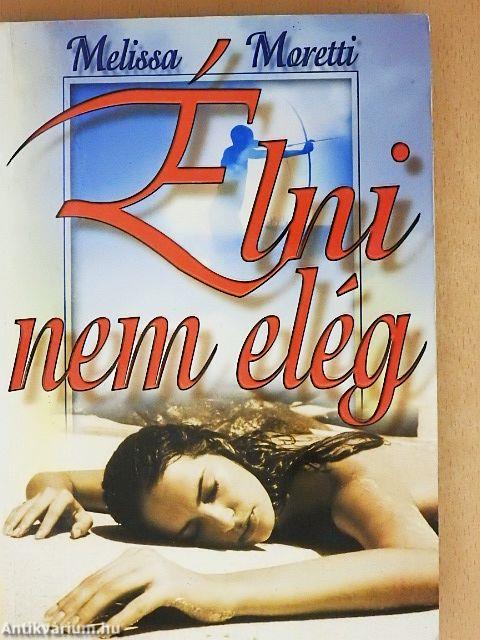 Élni nem elég