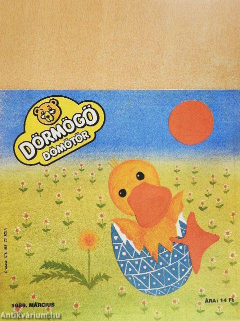 Dörmögő Dömötör 1989. március