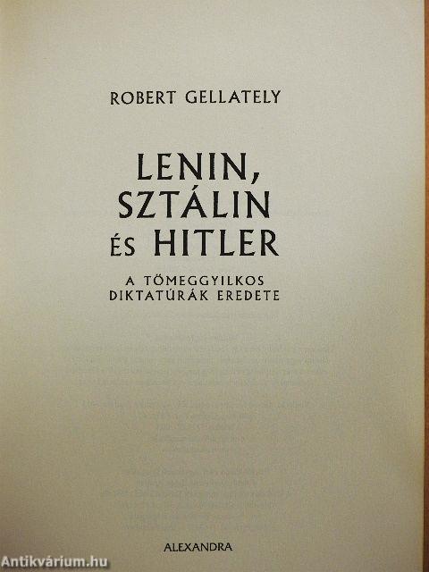 Lenin, Sztálin és Hitler