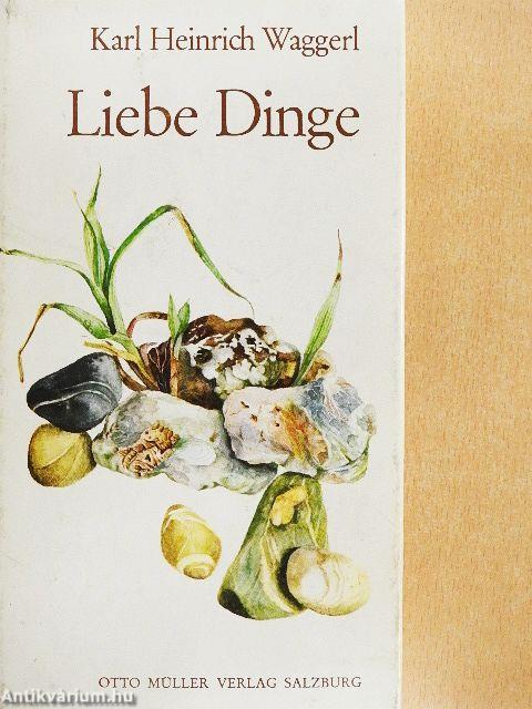 Liebe Dinge
