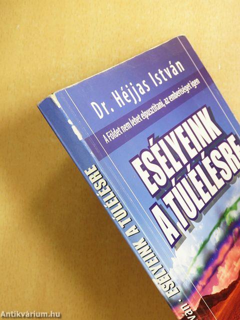 Esélyeink a túlélésre