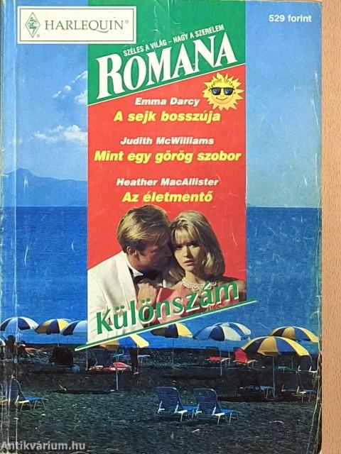 A sejk bosszúja/Mint egy görög szobor/Az életmentő