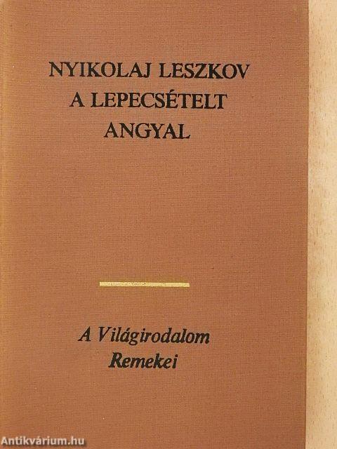 A lepecsételt angyal
