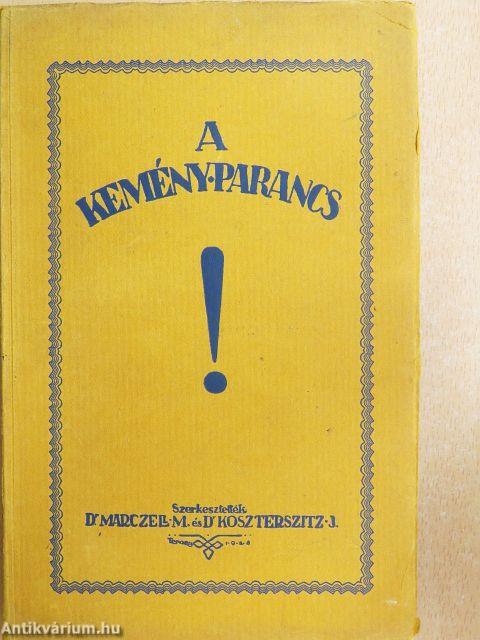A kemény parancs