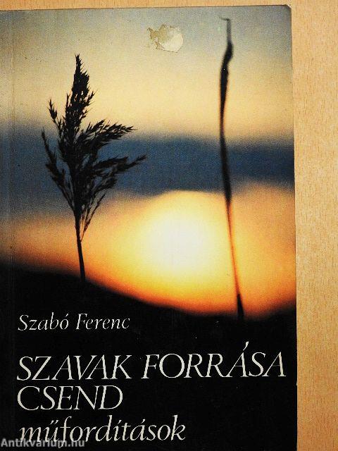 Szavak forrása csend