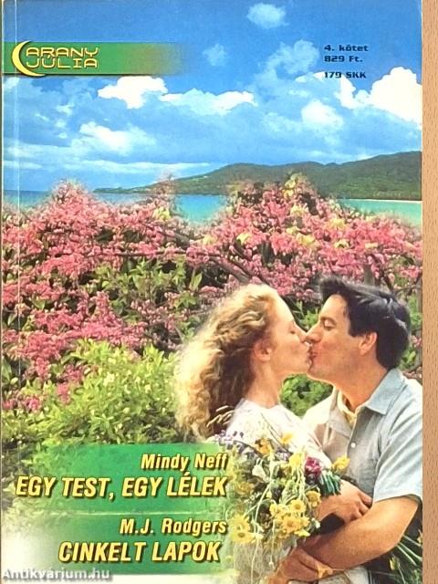 Egy test, egy lélek/Cinkelt lapok