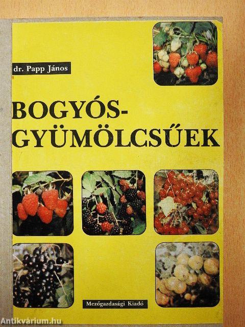 Bogyósgyümölcsűek