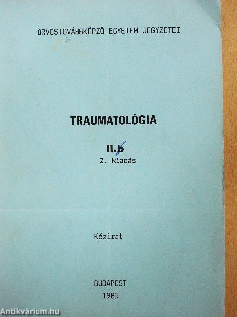 Traumatológia II/B