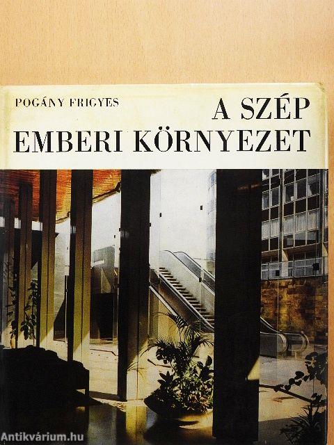 A szép emberi környezet